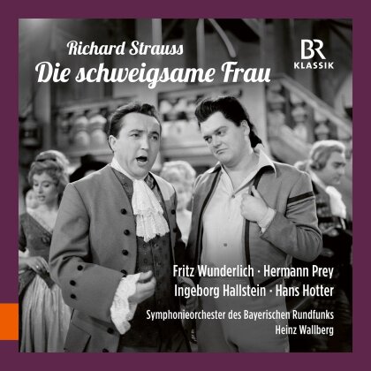 Richard Strauss (1864-1949), Heinz Wallberg, Ingeborg Hallstein, Fritz Wunderlich, … - Die Schweigsame Frau (Scenes)