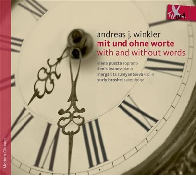 Andreas Winkler, Elena Puszta, Yuriy Broshel, Margarita Rumyantseva & Denis Ivanov - With And Without Words