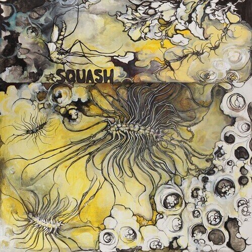 Squash - Whatever It's Like Is That's What's Happening LP