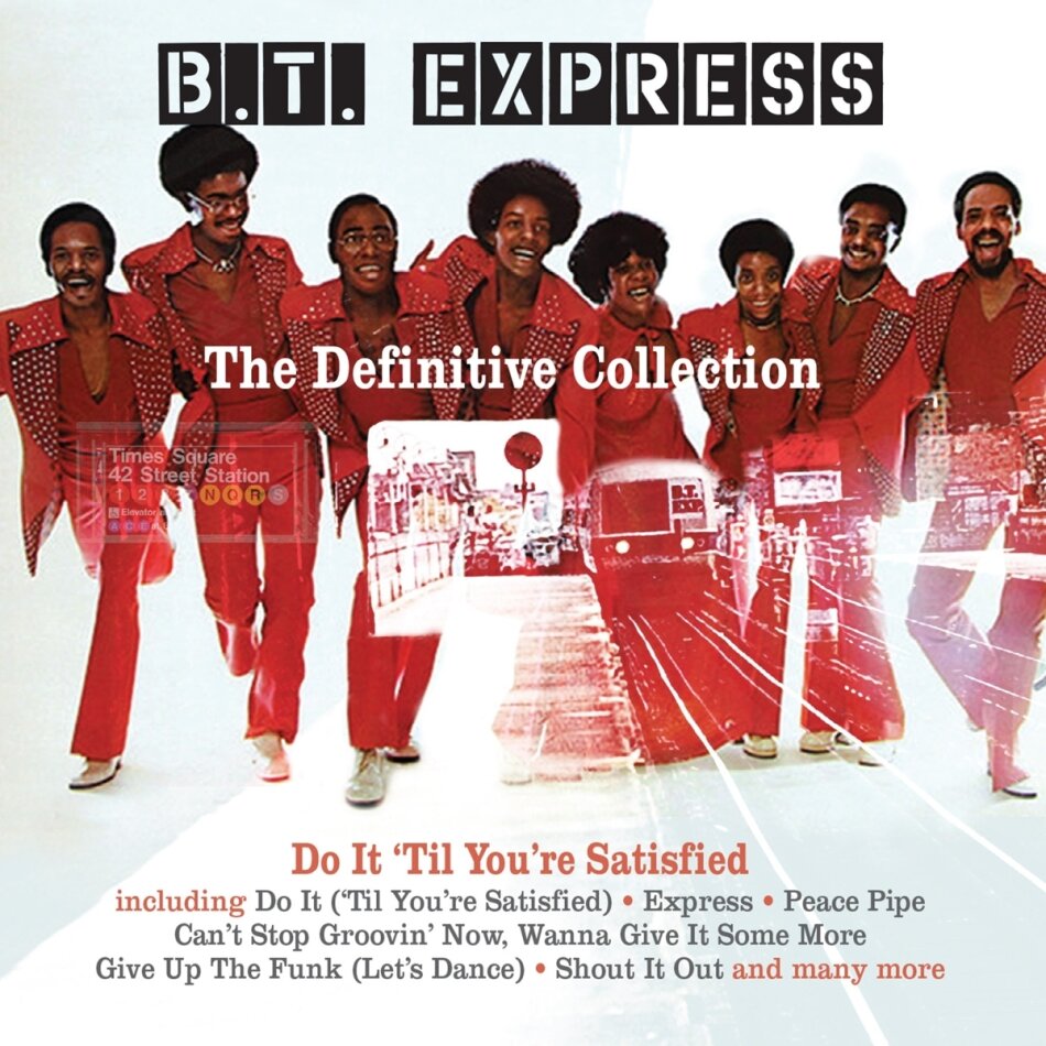 B.T. Express - The Definitive Collection - Do It 'Til You're Satisfied 4 CDs