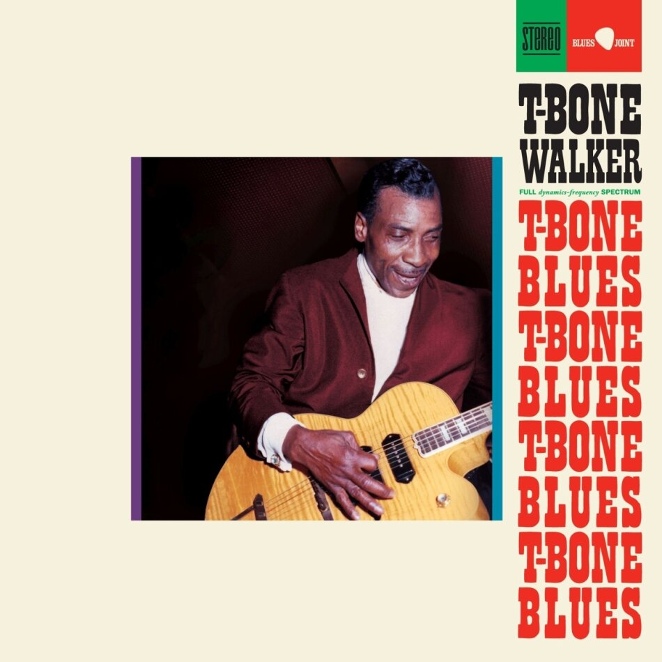 T. Bone Walker - T-Bone Blues 4 Bonustracks, 2024 Reissue, Blues Joint, LP