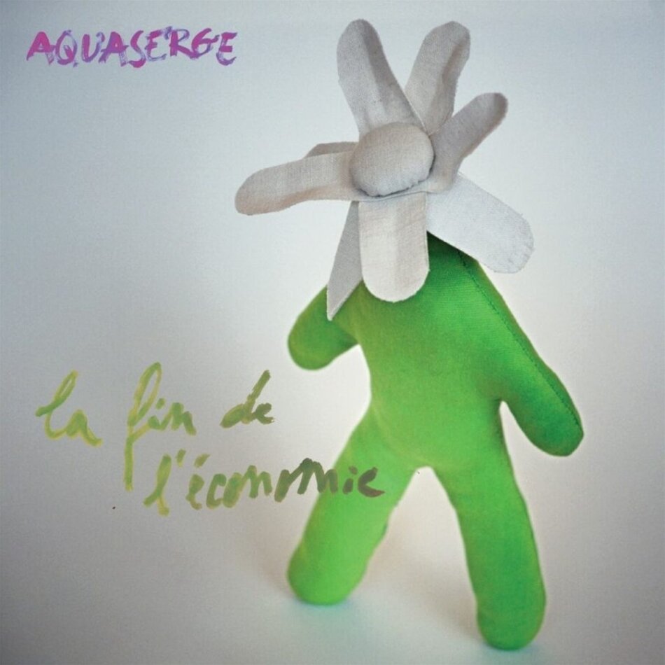Aquaserge - La Fin De L'Economie LP