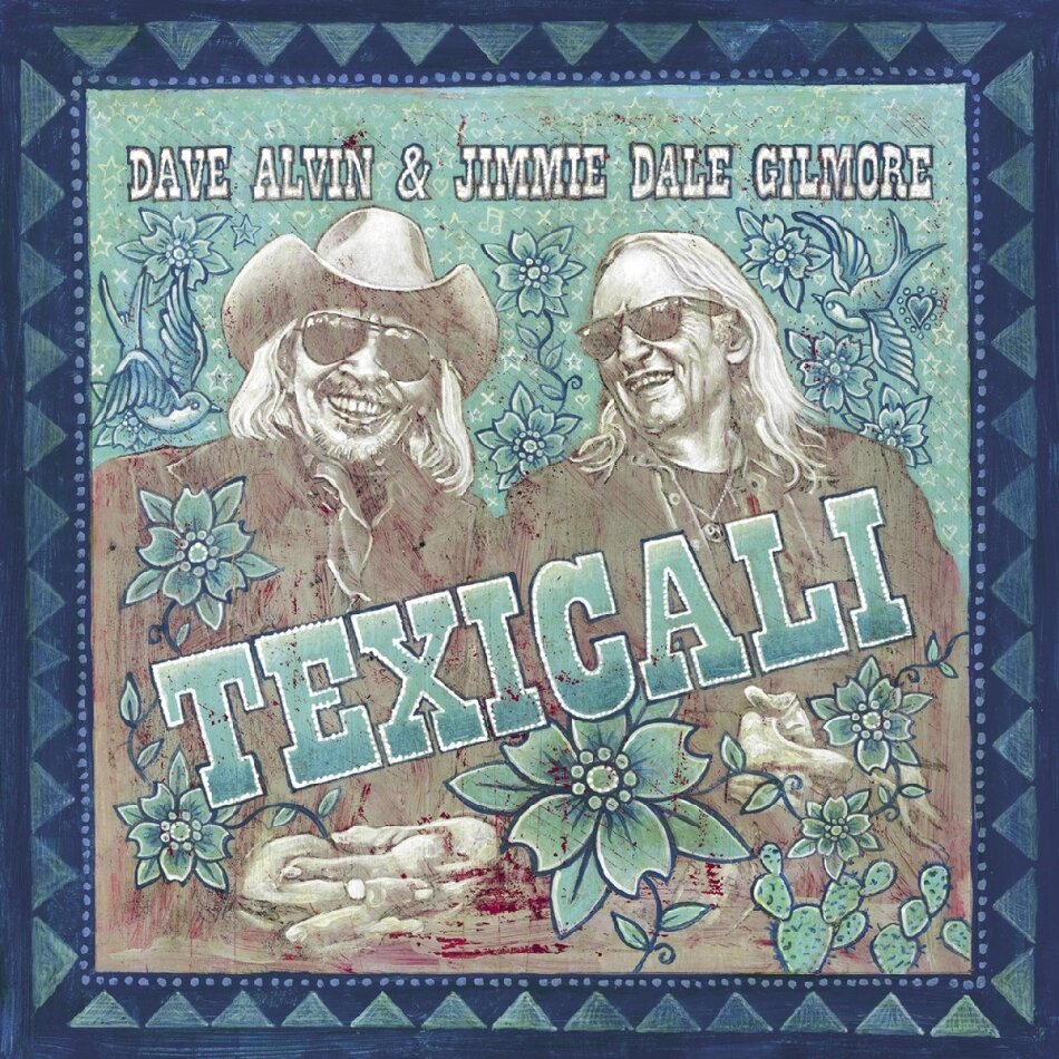 Dave Alvin & Jimmie Dale Gilmore - TexiCali Yep Roc, 2 LPs