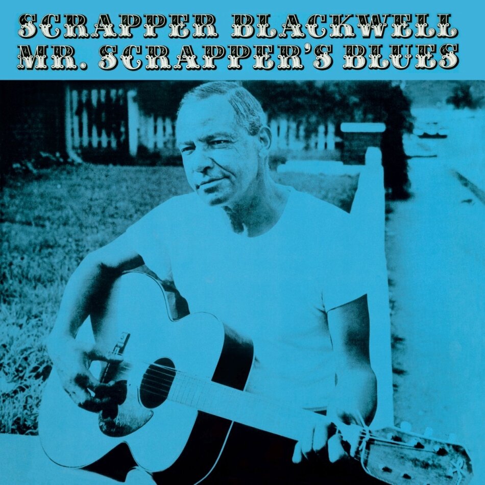 Scrapper Blackwell - Mr. Scrapper's Blues 2024 Reissue, Blues Joint, LP