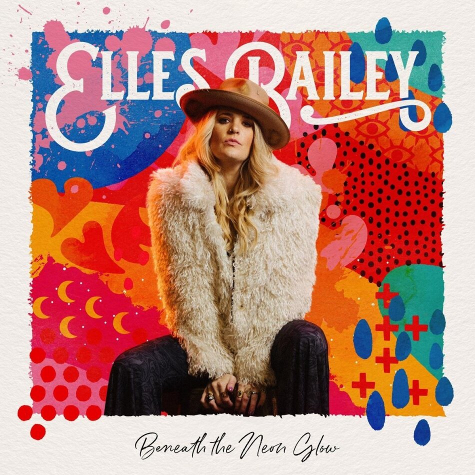 Elles Bailey - Beneath The Neon Glow Deluxe Edition