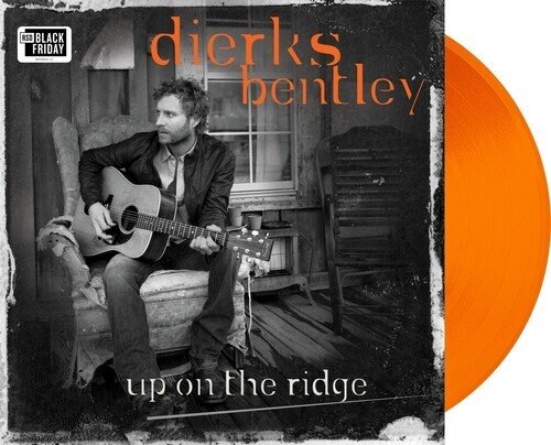 Dierks Bentley - Up On The Ridge 2023 Reissue, Capitol Nashville, 10th Anniversary Edition, Limited Edition, Orange Vinyl, LP