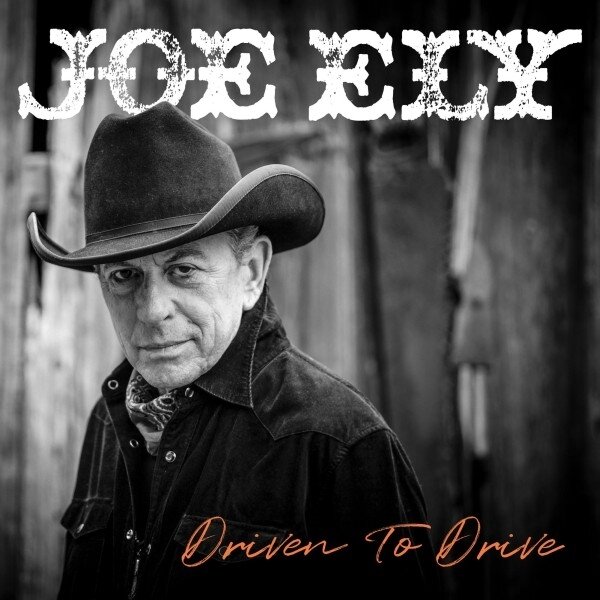 Joe Ely - Driven to Drive Sunburst Vinyl, LP