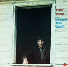 Townes Van Zandt - Flyin' Shoes 2024 Reissue