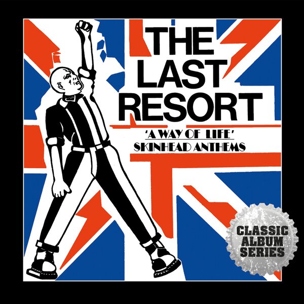 Last Resort - A Way Of Life-Skinhead Expanded