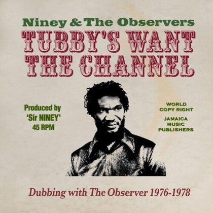 Niney & The Observers - King Tubbys Wants The Channel Dubbing (2 CDs)