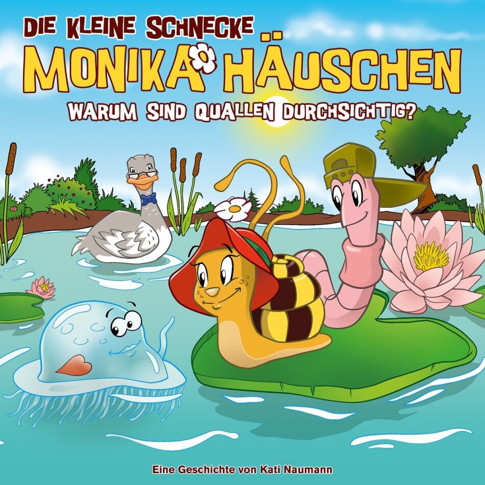 Die Kleine Schnecke Monika Häuschen - 74: Warum Sind Quallen Durchsichtig?