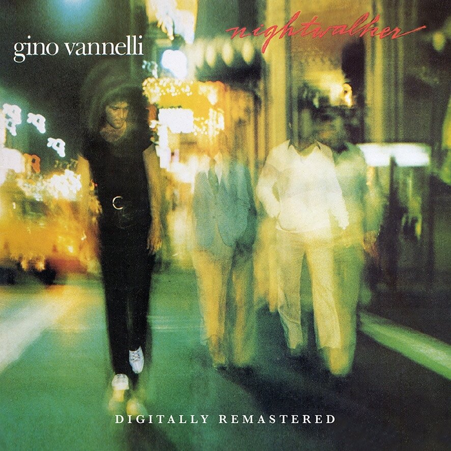Gino Vannelli - Nightwalker 2024 Reissue, BGO - BEAT GOES ON