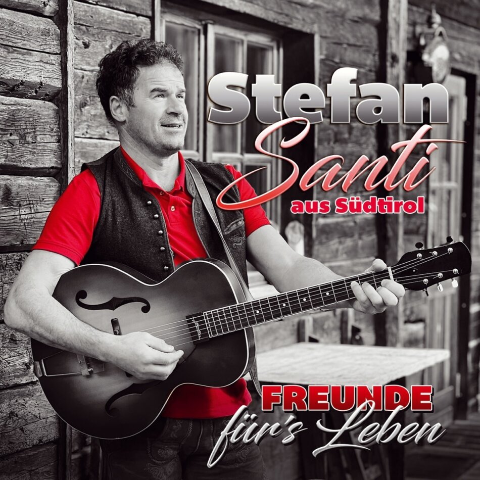 Stefan Santi aus Südtirol - Freunde für's Leben