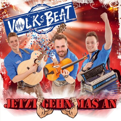 Vilksbeat - Jetzt gehn mas an