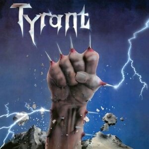 Tyrant - Fight For Your Life 2024 Reissue, High Roller Records, LP