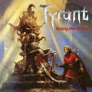 Tyrant - Ruling The World 2024 Reissue, High Roller Records, Galaxy Vinyl, LP