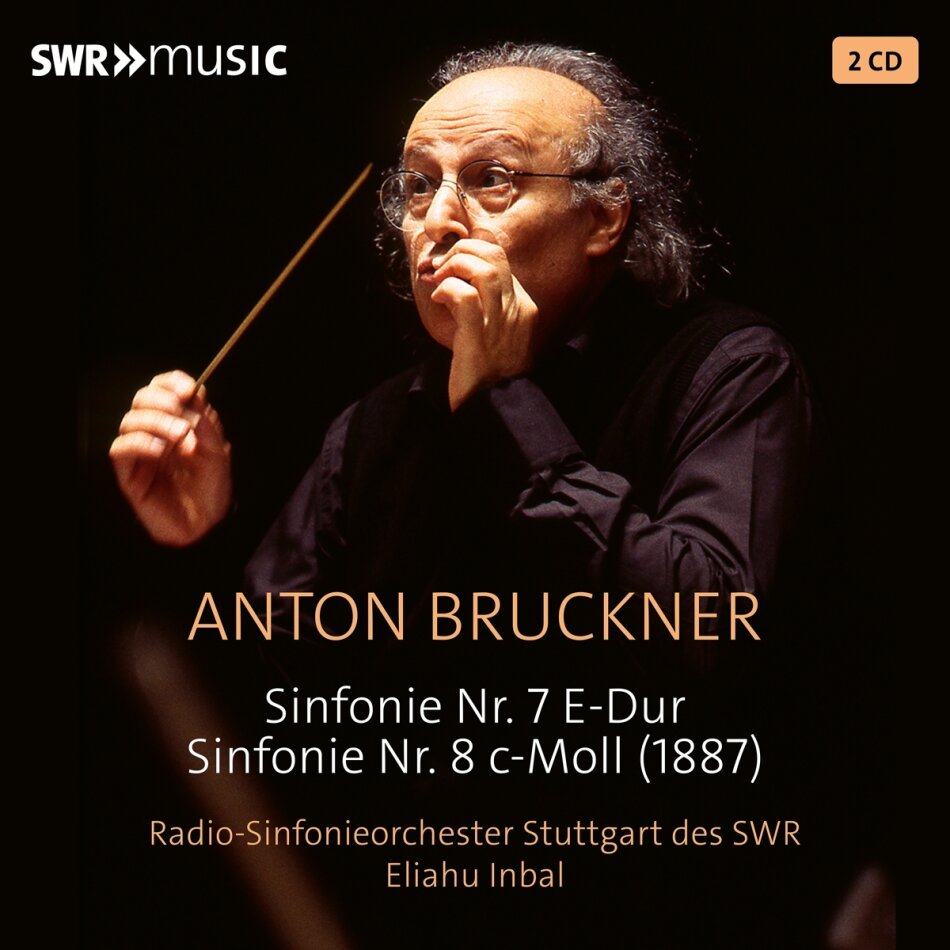 Radio-Sinfonieorchester Stuttgart, Anton Bruckner (1824-1896) & Eliahu Inbal - Eliahu Inbal Conducts Bruckner - Sinfonien 7 & 8 2 CDs