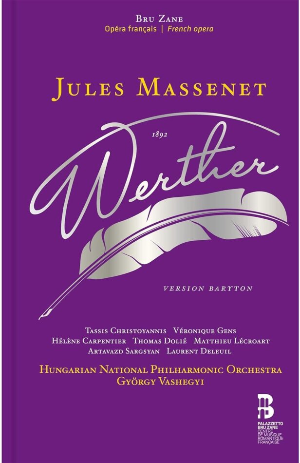 Hungarian National Philharmonic Orchestra, Jules Massenet (1842-1912) & Györgi Vashegyi - Werther (Baritone Version) 2 CDs