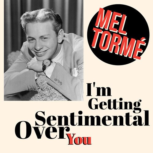 Mel Torme - I'm Getting Sentimental Over You CD-R, Manufactured On Demand