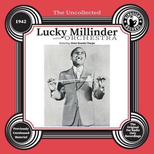 Lucky Millinder - Uncollected: Lucky Millinder & His Orchestra - 42 CD-R, Manufactured On Demand