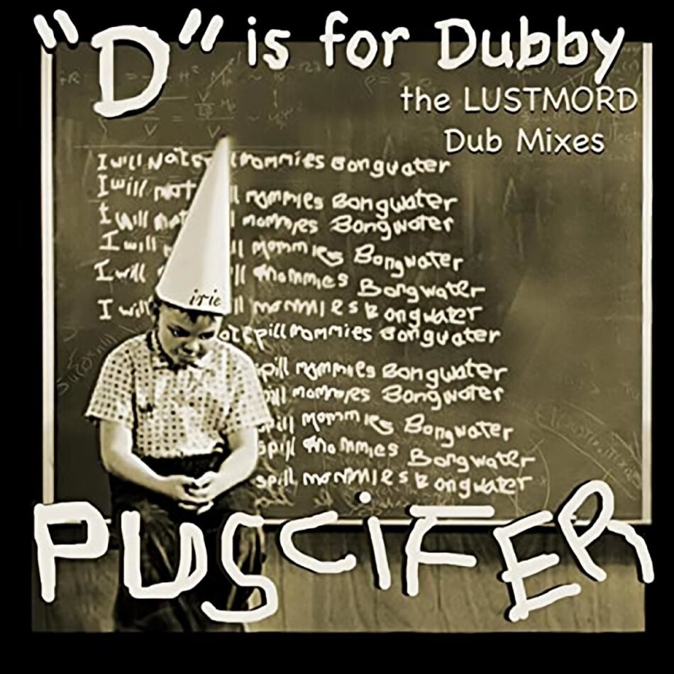 Puscifer - "D" Is for Dubby (The Lustmord Dub Mixes) 2 LPs