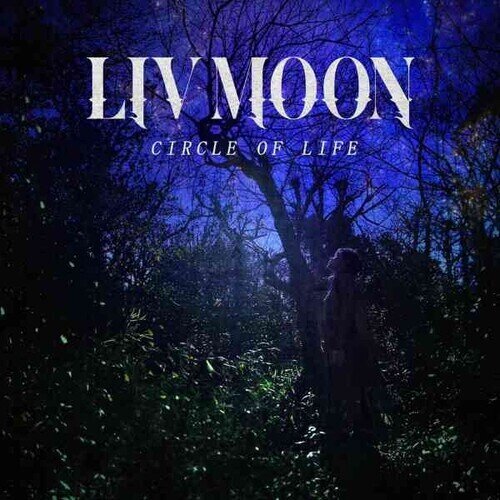 Liv Moon - Circle Of Life Japan Edition