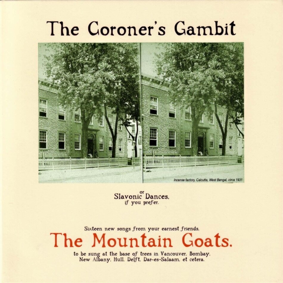 The Mountain Goats - The Coroner's Gambit