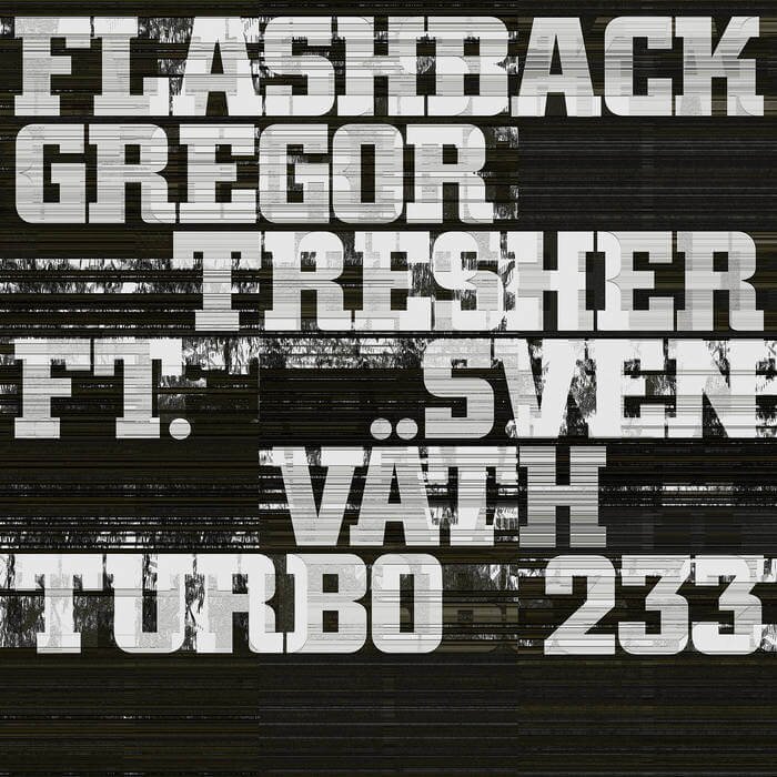 Gregor Tresher feat. Sven Väth - Flashback 12" Maxi