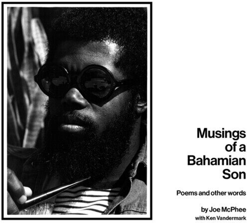 Joe McPhee & Ken Vandermark - Musings Of A Bahamian Son: Poems & Other Words