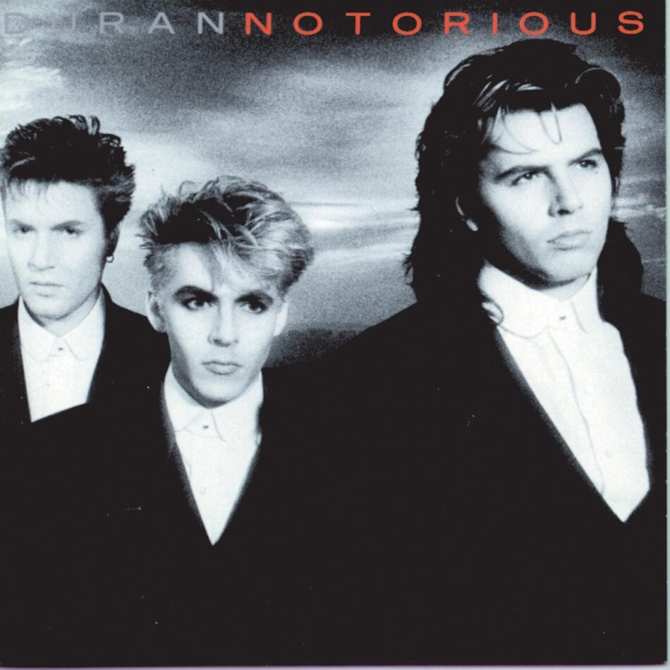 Duran Duran - Notorious 2024 Reissue, 2010 Remaster