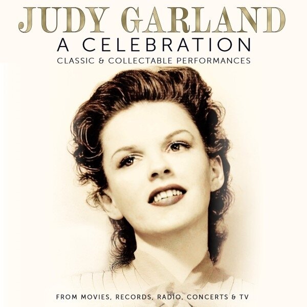 Judy Garland - Celebration: Classic & Collectable Performances LP