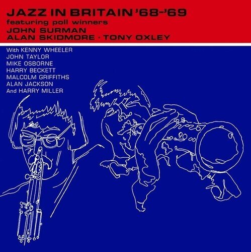 John Surman, Alan Skidmore & Tony Oxley - Jazz In Britan '68 '69 LP