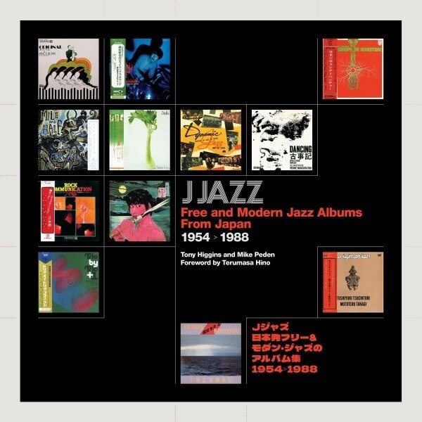 Tony Higgins - J Jazz - Free and Modern Jazz Albums From Japan CD + Book