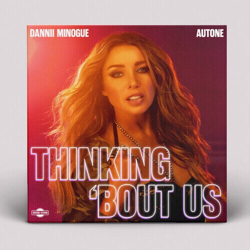 Dannii Minogue - Thinking 'Bout Us 12" Maxi