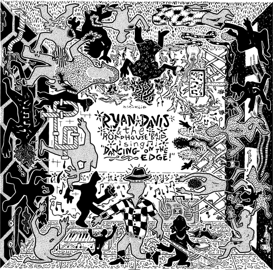 Ryan Davis & The Roadhouse Band - Dancing On The Edge 2 LPs