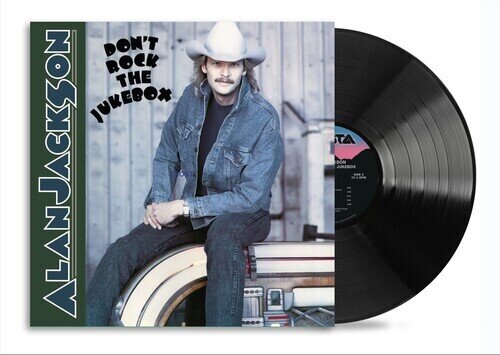 Alan Jackson - Don't Rock The Jukebox 2024 Reissue, Sony Legacy, LP
