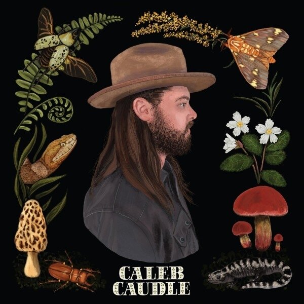 Caleb Caudle - Sweet Critters LP