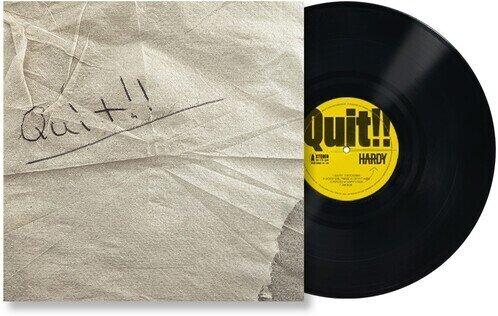 Hardy - Quit!! LP