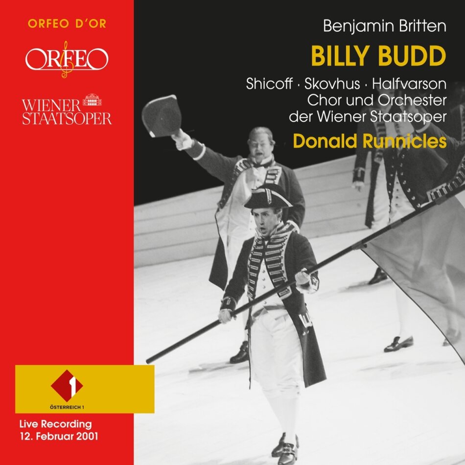 Sir Benjamin Britten (1913-1976), Donald Runnicles, Neil Shicoff, Bo Skovhus & Orchester der Wiener Staatsoper - Billy Budd 2024 Reissue, Orfeo, 3 CDs
