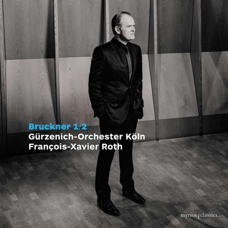 Anton Bruckner (1824-1896), François-Xavier Roth & Gürzenich Orchester Köln - Symphony No. 1 & 2 2 CDs