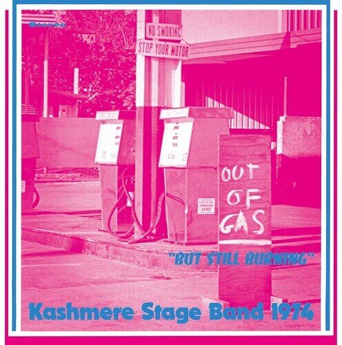 Kashmere Stage Band - Out Of Gas But Still Burning P-Vine, Japan Edition, LP