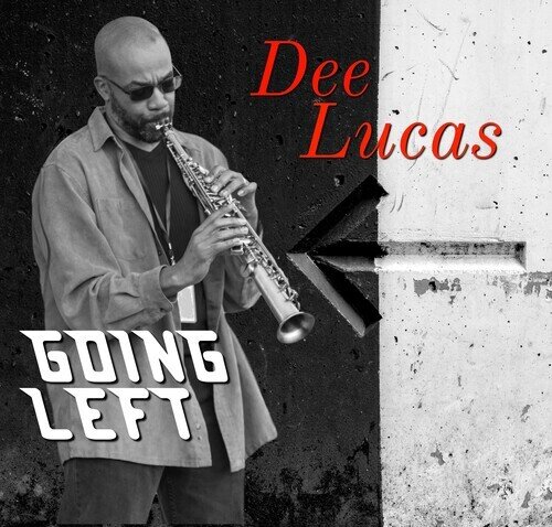 Dee Lucas - Going Left Digipack