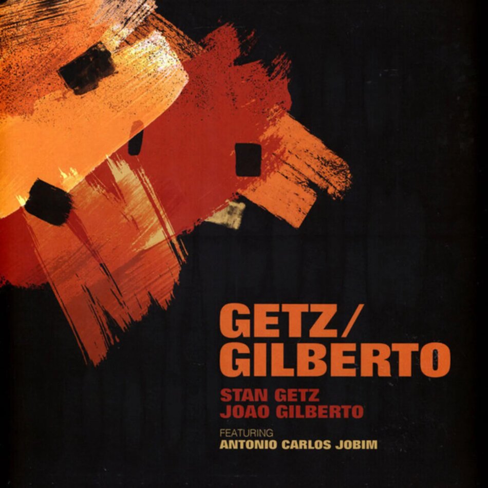 Stan Getz & Joao Gilberto - Getz/Gilberto 2024 Reissue, Colored, LP