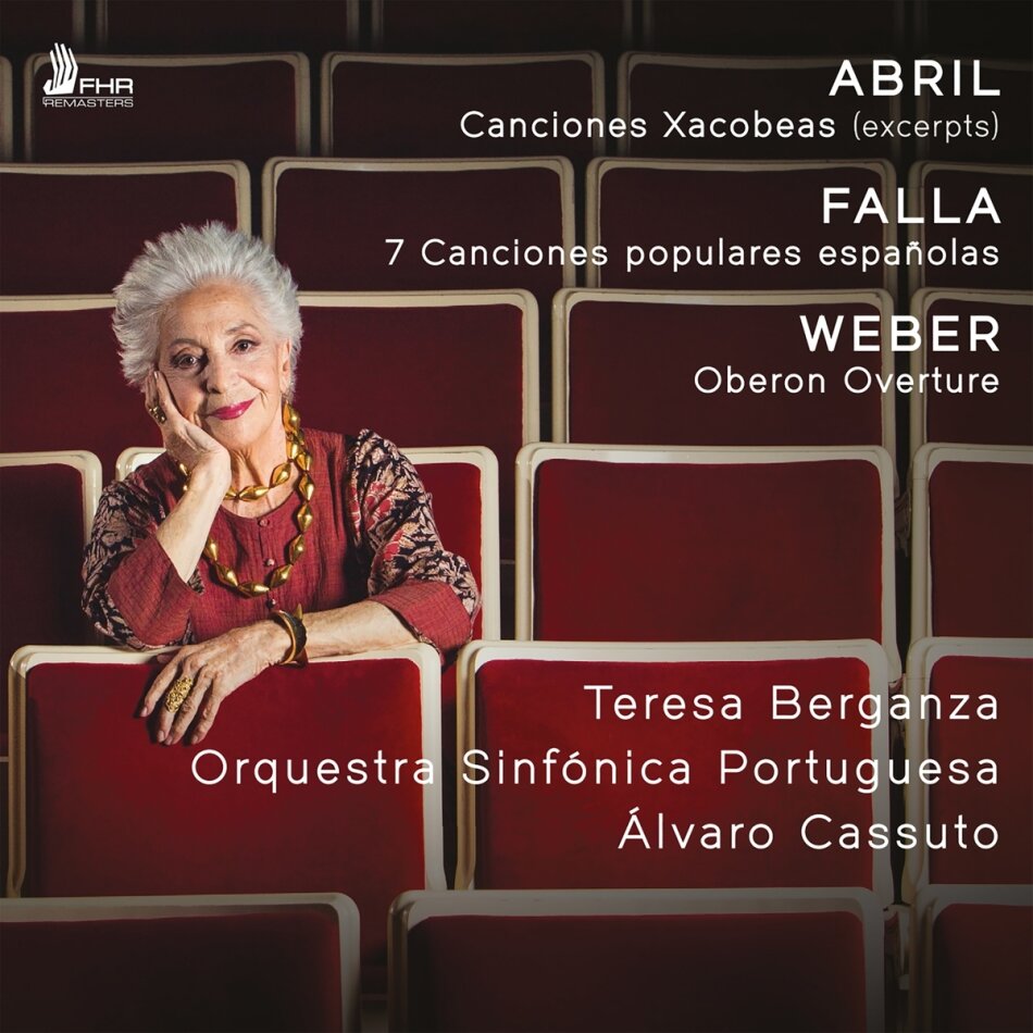 Anton Garcia Abril (*1933), Manuel de Falla (1867-1946), Carl Maria von Weber (1786-1826), Alvaro Cassuto, … - Canciones Xacobeas (excerpts), 7 Canciones Pop. Esp. - Oberon Overture