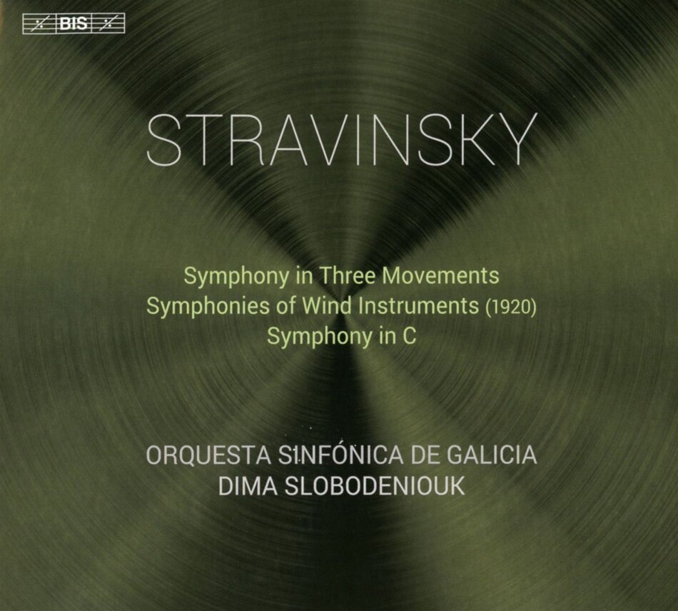 Igor Strawinsky (1882-1971), Dima Slobodeniouk & Orquesta Sinfónica de Galicia - Symphony in Three Movements - Symphonies of Wind I Hybrid SACD
