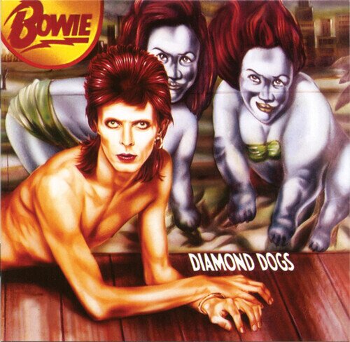 David Bowie - Diamond Dogs 2024 Reissue, 2016 Remaster, Rhino/Parlophone