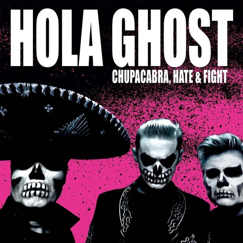 Hola Ghost - Chupacabra,Hate & Fight Limited Edition, LP
