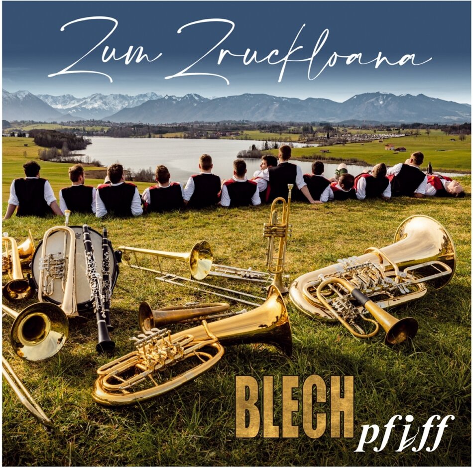 Blechpfiff - Zum Zruckloana