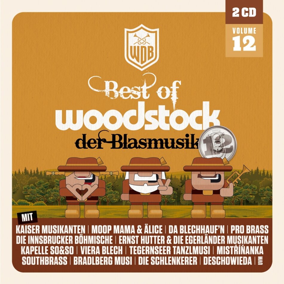 Woodstock der Blasmusik - Vol. 12 2 CDs