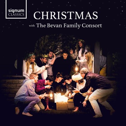 Bevan Family Consort - Christmas With The Bevan Family Consort